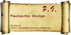 Pauleszku Ibolya névjegykártya